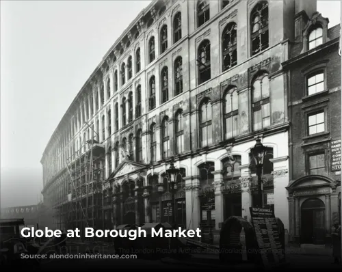 Globe at Borough Market