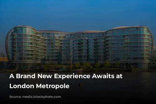 A Brand New Experience Awaits at Hilton London Metropole