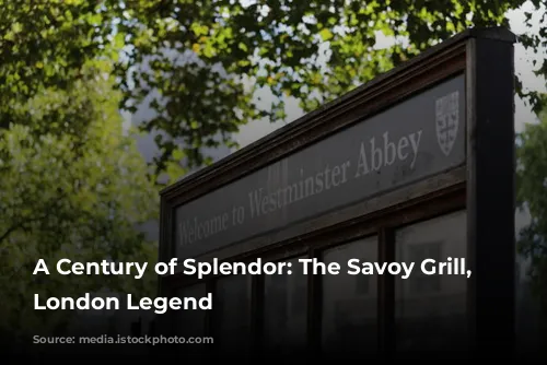 A Century of Splendor: The Savoy Grill, a London Legend