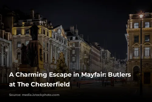 A Charming Escape in Mayfair: Butlers Restaurant at The Chesterfield