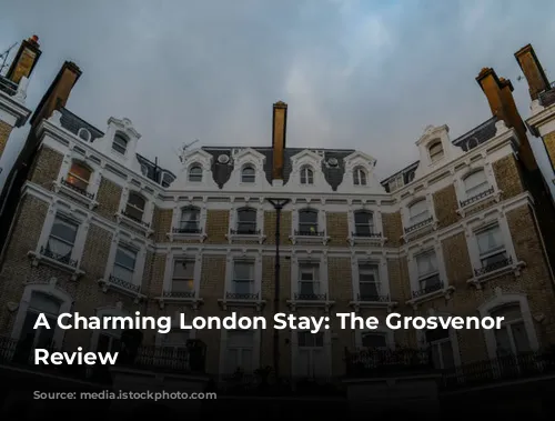 A Charming London Stay: The Grosvenor Hotel Review