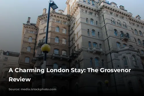 A Charming London Stay: The Grosvenor Hotel Review