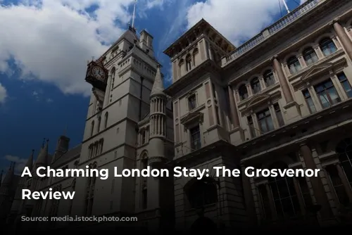 A Charming London Stay: The Grosvenor Hotel Review