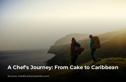 A Chef's Journey: From Cake to Caribbean Cuisine