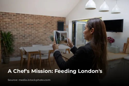 A Chef's Mission: Feeding London's Hungry