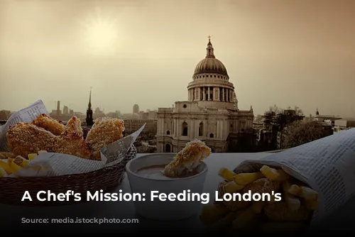 A Chef's Mission: Feeding London's Hungry