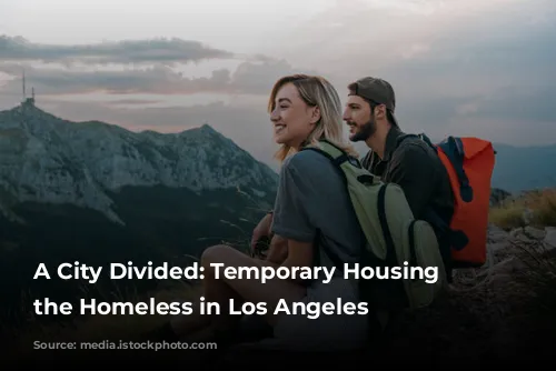 A City Divided: Temporary Housing for the Homeless in Los Angeles