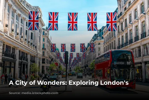 A City of Wonders: Exploring London's Charm