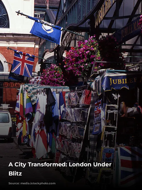 A City Transformed: London Under the Blitz