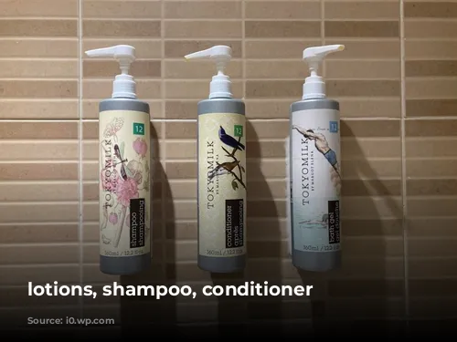 lotions, shampoo, conditioner