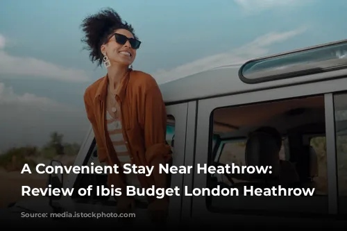 A Convenient Stay Near Heathrow: A Review of Ibis Budget London Heathrow Central