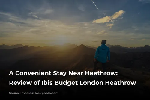 A Convenient Stay Near Heathrow: A Review of Ibis Budget London Heathrow Central