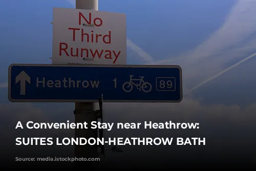 A Convenient Stay near Heathrow: STAYBRIDGE SUITES LONDON-HEATHROW BATH ROAD