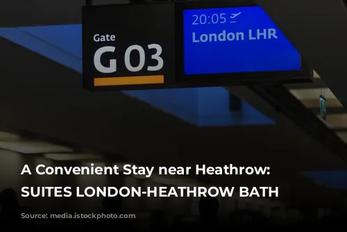 A Convenient Stay near Heathrow: STAYBRIDGE SUITES LONDON-HEATHROW BATH ROAD