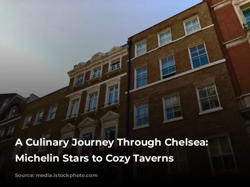 A Culinary Journey Through Chelsea: From Michelin Stars to Cozy Taverns