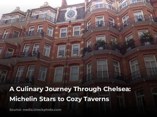 A Culinary Journey Through Chelsea: From Michelin Stars to Cozy Taverns