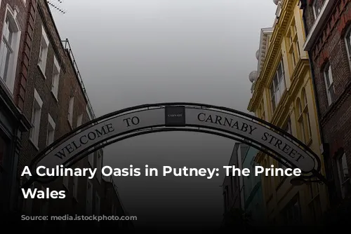 A Culinary Oasis in Putney: The Prince of Wales