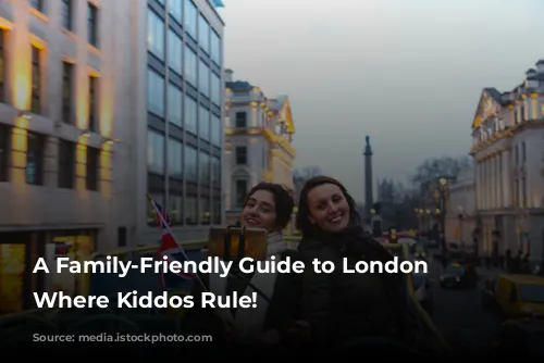 A Family-Friendly Guide to London Hotels: Where Kiddos Rule!