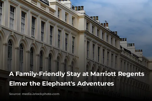 A Family-Friendly Stay at Marriott Regents Park:  Elmer the Elephant's Adventures