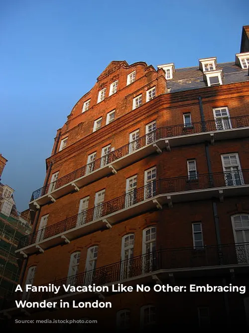 A Family Vacation Like No Other: Embracing Childhood Wonder in London