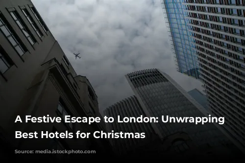 A Festive Escape to London: Unwrapping the Best Hotels for Christmas