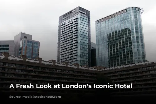 A Fresh Look at London's Iconic Hotel