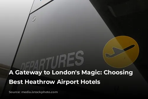 A Gateway to London's Magic: Choosing the Best Heathrow Airport Hotels