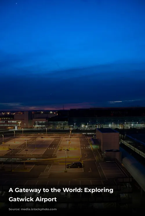 A Gateway to the World: Exploring London Gatwick Airport