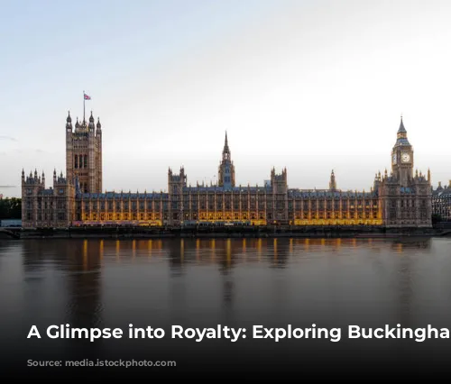 A Glimpse into Royalty: Exploring Buckingham Palace