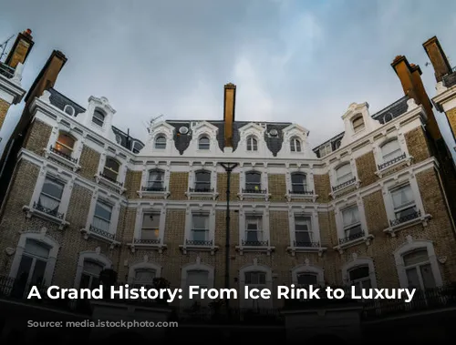 A Grand History: From Ice Rink to Luxury Hotel