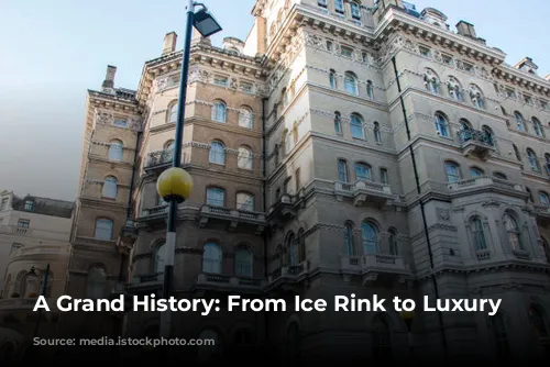 A Grand History: From Ice Rink to Luxury Hotel