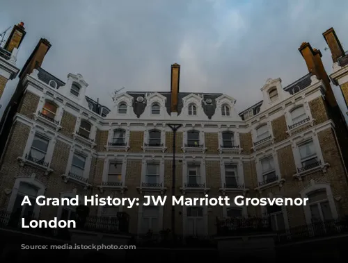 A Grand History: JW Marriott Grosvenor House London