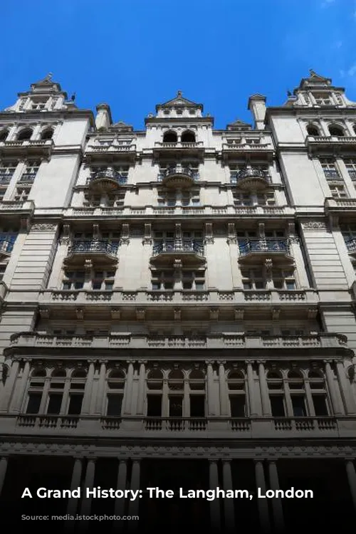 A Grand History: The Langham, London