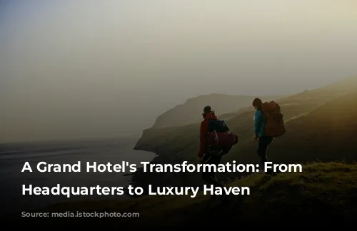 A Grand Hotel's Transformation: From Government Headquarters to Luxury Haven