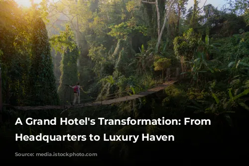 A Grand Hotel's Transformation: From Government Headquarters to Luxury Haven