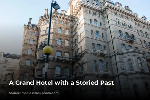 A Grand Hotel with a Storied Past