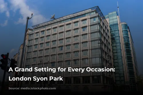 A Grand Setting for Every Occasion: Hilton London Syon Park