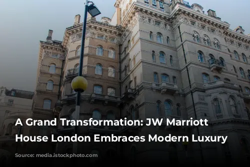 A Grand Transformation: JW Marriott Grosvenor House London Embraces Modern Luxury