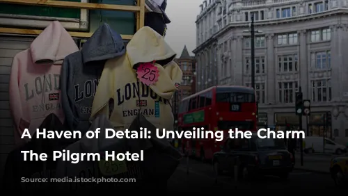 A Haven of Detail: Unveiling the Charm of The Pilgrm Hotel