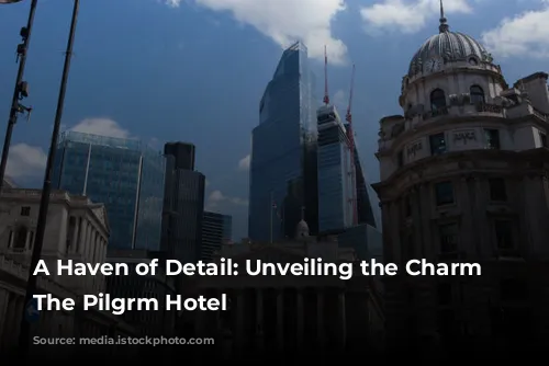 A Haven of Detail: Unveiling the Charm of The Pilgrm Hotel