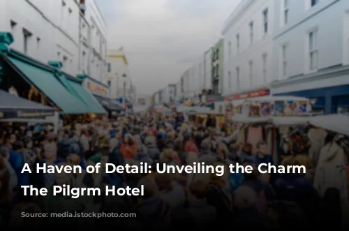 A Haven of Detail: Unveiling the Charm of The Pilgrm Hotel