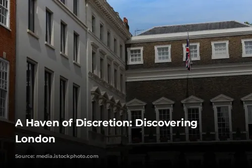 A Haven of Discretion: Discovering Dukes London