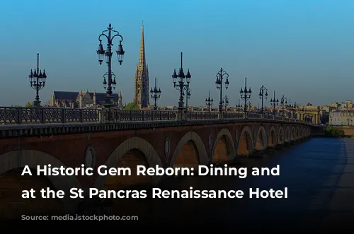 A Historic Gem Reborn: Dining and Staying at the St Pancras Renaissance Hotel