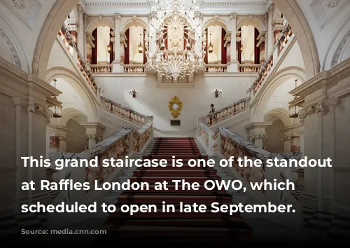 This grand staircase is one of the standout features at Raffles London at The OWO, which is scheduled to open in late September.