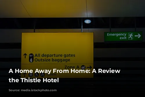 A Home Away From Home: A Review of the Thistle Hotel