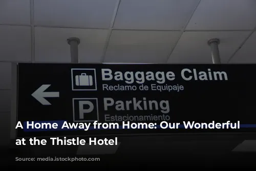 A Home Away from Home: Our Wonderful Stay at the Thistle Hotel