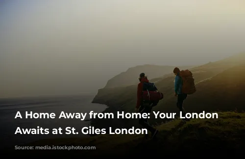 A Home Away from Home: Your London Adventure Awaits at St. Giles London