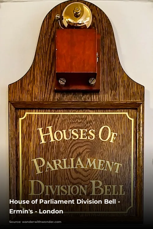 House of Parliament Division Bell - St Ermin's - London