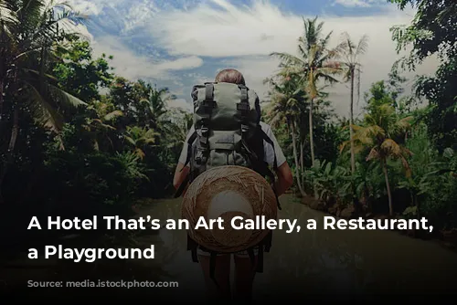 A Hotel That’s an Art Gallery, a Restaurant, and a Playground