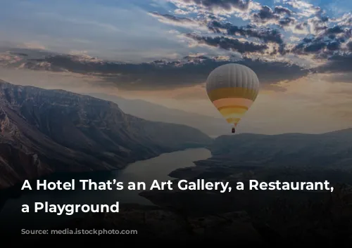 A Hotel That’s an Art Gallery, a Restaurant, and a Playground